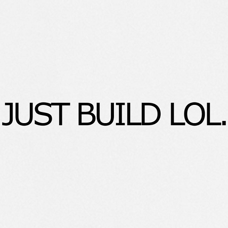 just-build-lol